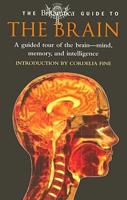 The Britannica Guide to the Brain