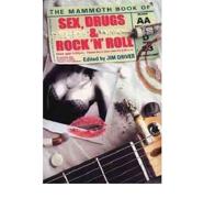 The Mammoth Book of Sex, Drugs and Rock 'N' Roll