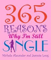 365 Reasons I'm Still Single