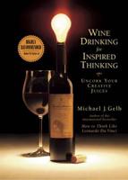 Wine Drinking for Inspired Thinking