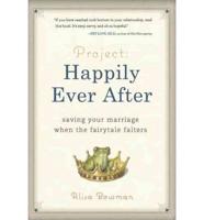 Project : Happily Ever After
