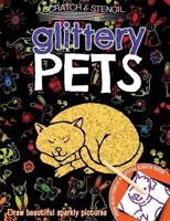 Scratch & Stencil: Glittery Pets