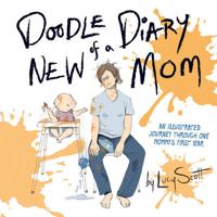Doodle Diary of a New Mom