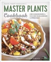 Naked Food Magazine's Master Plants Cookbook