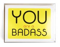 You Are a Badass¬ Notecards