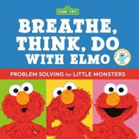 Breathe, Think, Do With Elmo