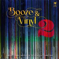 Booze & Vinyl. Vol. 2
