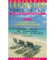 Caribbean Ports of Call North and Northeastern Regions