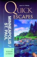 Quick Escapes from Minneapolis/St. Paul