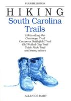 Hiking South Carolina Trails