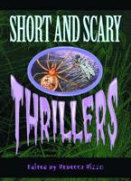Short & Scary Thrillers, First Edition