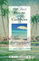 101 Best Resorts of the Caribbean