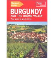 Signpost Guides Burgundy and the Rhone Valley