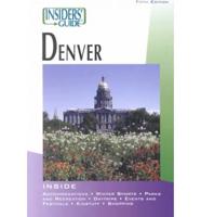 Insiders' Guide to Denver
