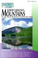 Insiders' Guide to North Carolina Mountains