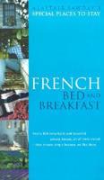 Special Places to Stay French Bed and Breakfast