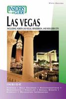 Insiders' Guide to Las Vegas