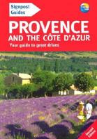 Signpost Guide Provence and the Cote D'Azur