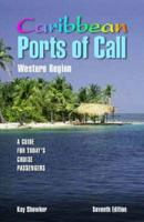 Caribbean Ports of Call. Western Region