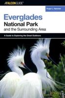 A FalconGuide¬ to Everglades National Park and the Surrounding Area