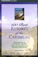 100 Best Romantic Resorts of the World