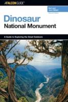 A FalconGuide¬ to Dinosaur National Monument