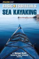 Basic Essentials. Sea Kayaking