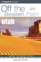 Utah Off the Beaten Path¬