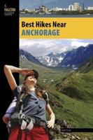 Best Hikes Near Anchorage