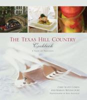 The Texas Hill Country Cookbook