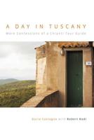 A Day in Tuscany