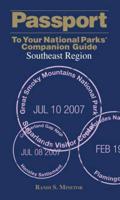 Passport To Your National Parks¬ Companion Guide: Southeast Region
