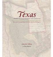 Texas: Mapping the Lone Star State Through History