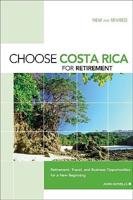 Choose Costa Rica for Retirement