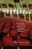 Haunted Theatres