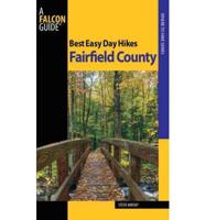 Best Easy Day Hikes. Fairfield County