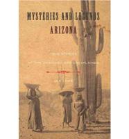 Mysteries and Legends of Arizona