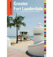 Insiders' Guide¬ to Greater Fort Lauderdale