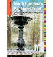 Insiders' Guide¬ to North Carolina's Piedmont Triad