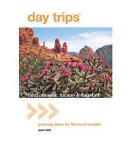 Day Trips® from Phoenix, Tucson & Flagstaff