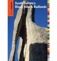Insiders' Guide¬ to South Dakota's Black Hills & Badlands