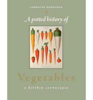 A Potted History of Vegetables
