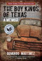 Boy Kings of Texas: A Memoir
