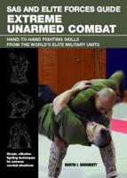 SAS and Elite Forces Guide Extreme Unarmed Combat