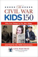 The Civil War Kids 150