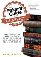 The Faker's Guide to the Classics