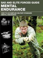 SAS and Elite Forces Guide, Mental Endurance