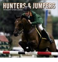 Hunters & Jumpers Wall Calendar. 2004