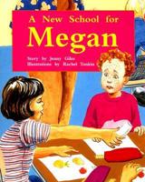 A New School for Megan