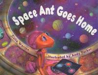 Space Ant Goes Home